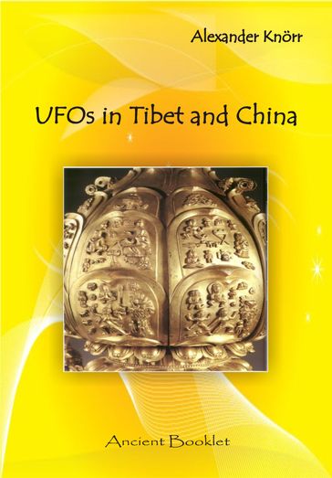 UFOs in China and Tibet - Alexander Knorr