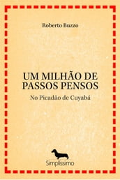 UM MILHÃO DE PASSOS PENSOS