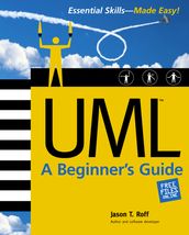 UML: A Beginner s Guide