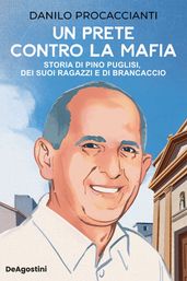 UN PRETE CONTRO LA MAFIA.