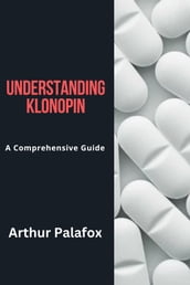 UNDERSTANDING KLONOPIN