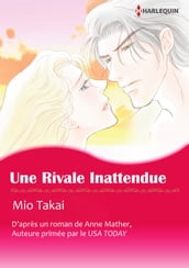 UNE RIVALE INATTENDUE