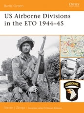 US Airborne Divisions in the ETO 194445
