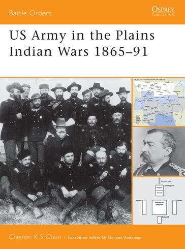 US Army in the Plains Indian Wars 18651891 - Clayton K. S. Chun