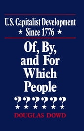 US Capitalist Development Since 1776