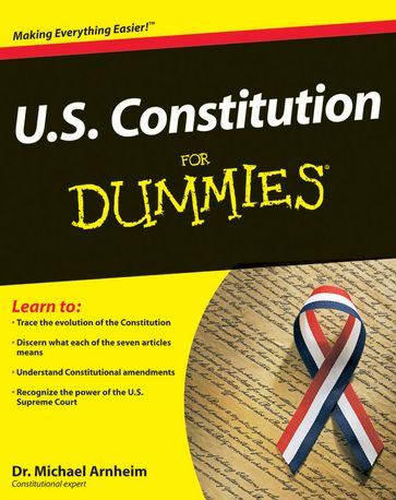 U.S. Constitution For Dummies - Michael Arnheim