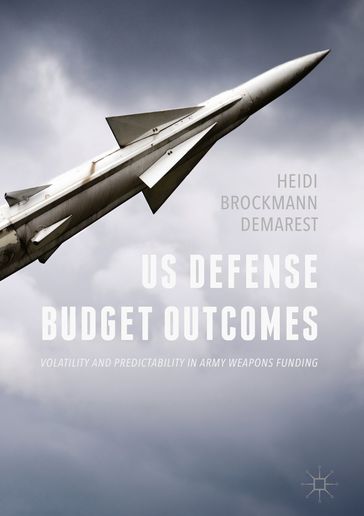 US Defense Budget Outcomes - Heidi Brockmann Demarest