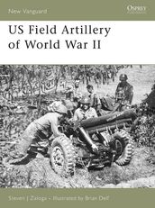 US Field Artillery of World War II