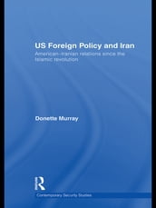US Foreign Policy and Iran