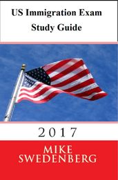 US Immigration Exam Study Guide