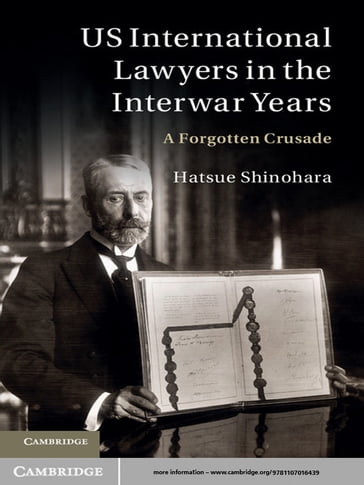 US International Lawyers in the Interwar Years - Hatsue Shinohara