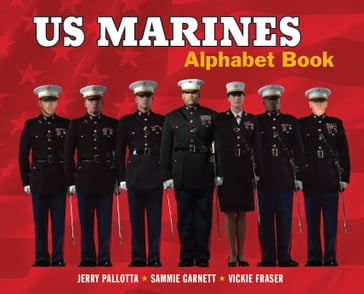 US Marines Alphabet Book - Jerry Pallotta - Sammie Garnett