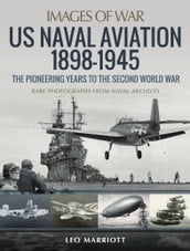 US Naval Aviation, 18981945