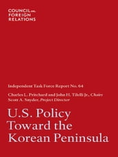 U.S. Policy Toward the Korean Peninsula