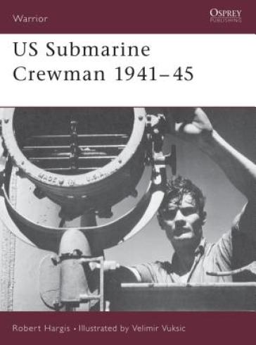 US Submarine Crewman 1941-45 - Robert Hargis
