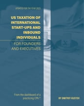 US Taxation of International Startups and Inbound Individuals
