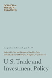 U.S. Trade and Investment Policy