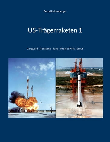 US-Trägerraketen 1 - Bernd Leitenberger