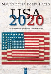 USA 2020 Tracce storico-politiche & istituzionali