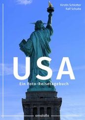 USA  Ein Foto-Reisetagebuch