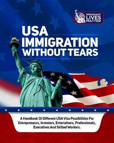 USA Immigration Without Tears - Dr. Ope Banwo