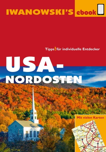 USA-Nordosten - Reiseführer von Iwanowski - Margit Brinke - Peter Kranzle