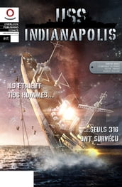 USS Indianapolis Intégrale