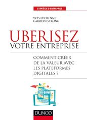 Uberisez votre entreprise