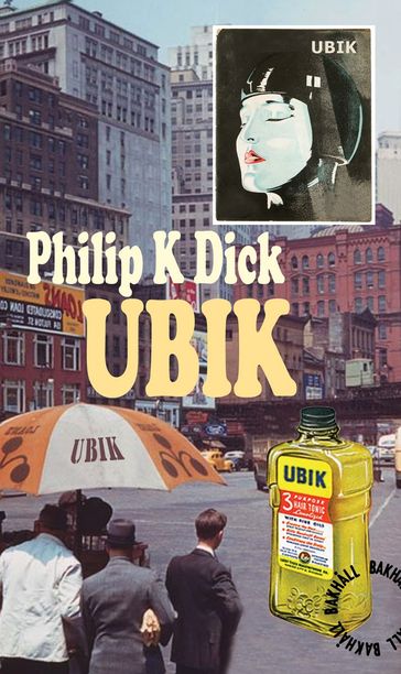 Ubik - Philip K Dick