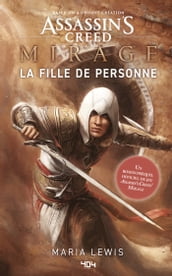 Ubisoft - Assassin s Creed : Mirage - La Fille de personne