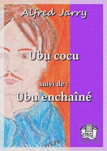 Ubu cocu - Alfred Jarry