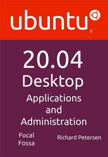 Ubuntu 20.04 LTS Desktop - Richard Petersen