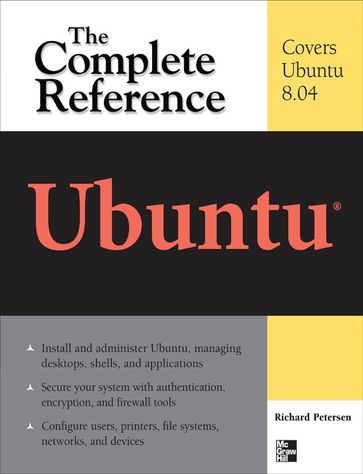 Ubuntu: The Complete Reference - Richard Petersen