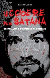 Uccidere per Satana