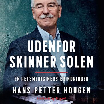 Udenfor skinner solen - Hans Petter Hougen