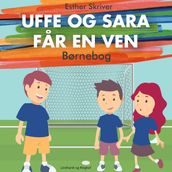 Uffe og Sara far en ven