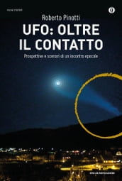 Ufo: oltre il contatto