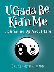 Ugada Be Kid n Me