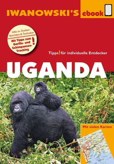 Uganda  Reiseführer von Iwanowski - Heiko Hooge