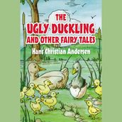 Ugly Duckling and Other Fairy Tales, The