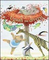 Uguali ma diversi