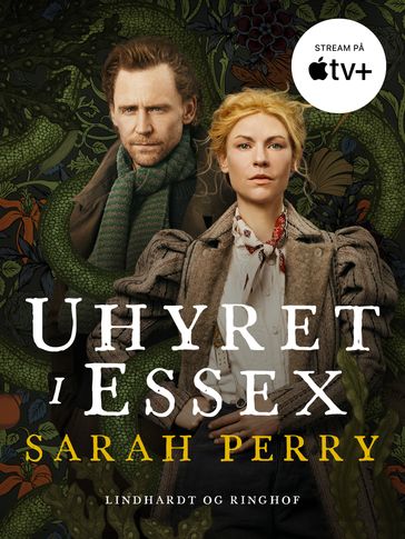 Uhyret i Essex - Anita Frank Goth - Sarah Perry - Thomas Ettrup