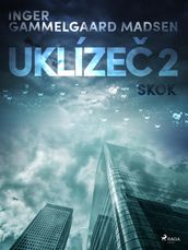 Uklíze 2: Skok