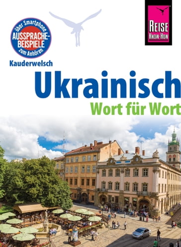 Ukrainisch - Wort für Wort: Kauderwelsch-Sprachführer von Reise Know-How - Natalja Borner - Ulrike Grube