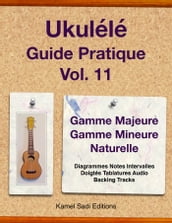 Ukulélé Guide Pratique Vol. 11