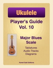 Ukulele Player s Guide Vol. 10
