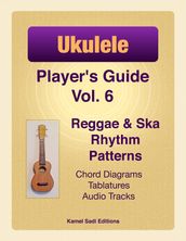 Ukulele Player s Guide Vol. 6