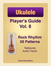 Ukulele Player s Guide Vol. 8