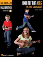 Ukulele for Kids Method & Songbook
