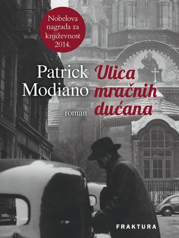 Ulica mranih duana - Patrick Modiano